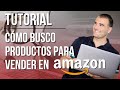 🏆 Cómo buscar productos GANADORES para vender en AMAZON 2022 - Tutorial paso a paso