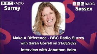 Jonathans Interview With Sarah Gorrell On Bbc Radio Surrey Sussex 21032022