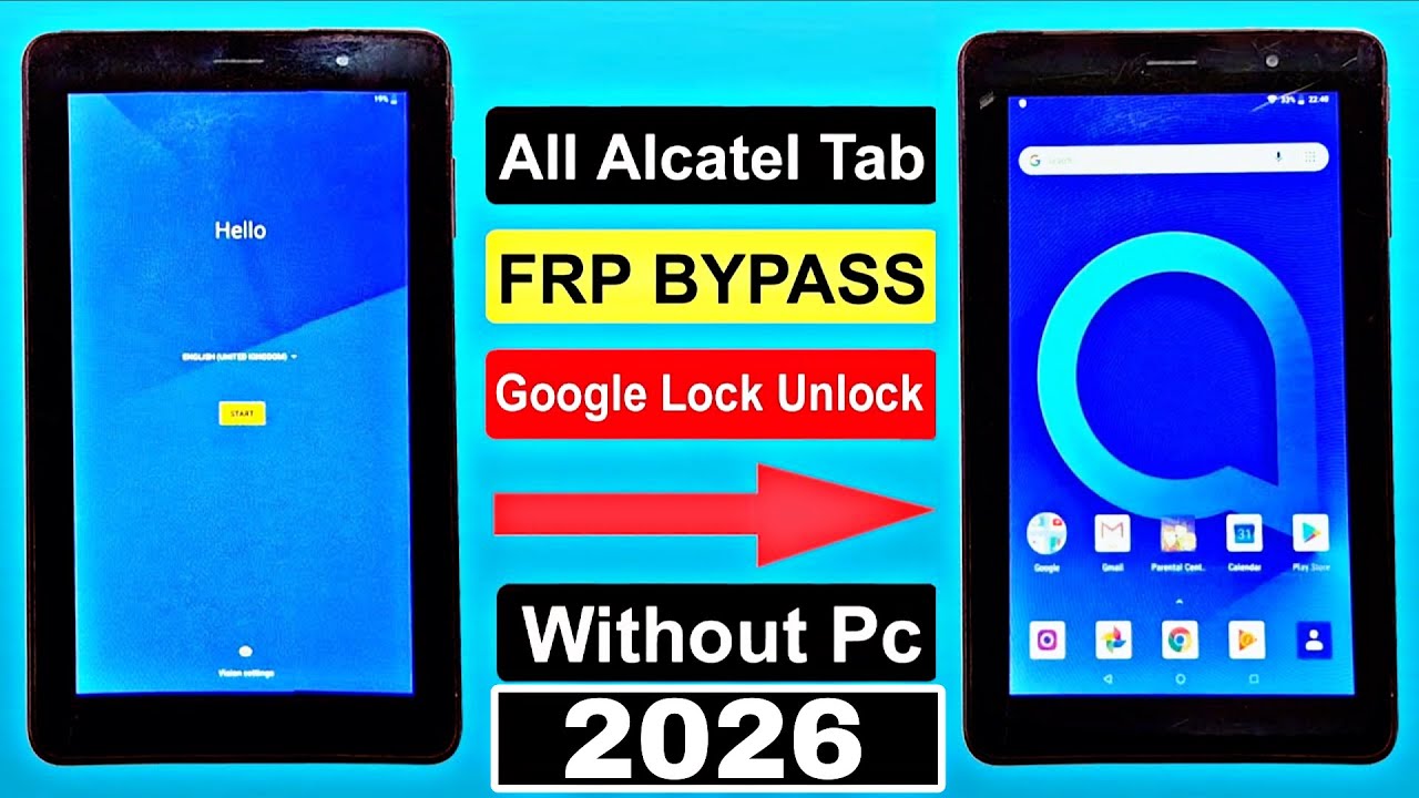 Обход блокировки FRP на всех планшетах Alcatel Android 8.0/8.1/9.0/10 / Сброс блокировки учетной ...