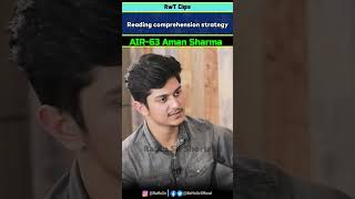 Reading Comprehension को मैंने इस पढ़ा!! | AIR-63 Aman Sharma