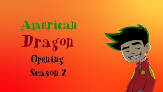 American Dragon/Opening Season 2/Lyrics