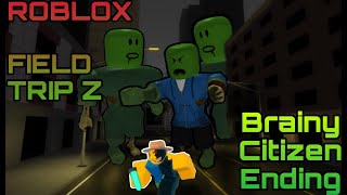 FULL WALKTHROUGH + BRAINY CITIZEN ENDING | ROBLOX FIELD TRIP Z