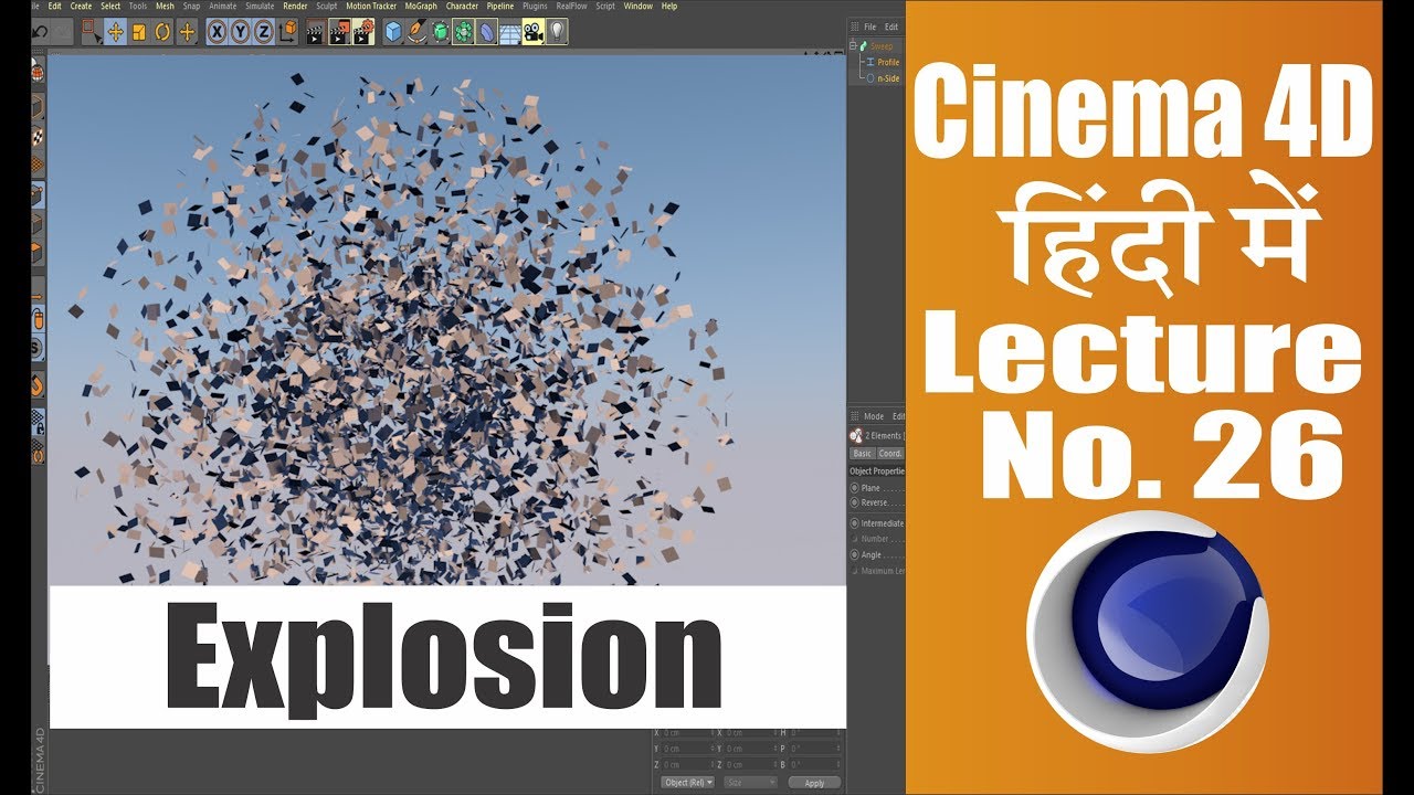 Cinema 4d Hindi Tutorials ll Lecture 26 || Explosion ll (हिंदी में ) by Creative Studio FX
