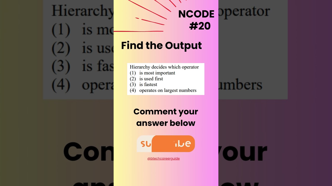 NCODE #20 | Find the output | Comment your Answer Below | 
