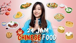 24 JAM MAKAN CHINESE FOOD!  HAPPY CHINESE NEW YEAR!
