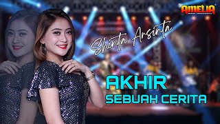 AKHIR SEBUAH CERITA - SHINTA ARSINTA // NEW AMELIA MAK JOSS // ARGOBA COMMUNITY