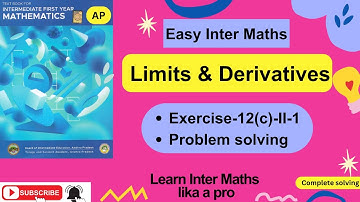 Limits and Derivatives- Ex-12(c)-II - 1  Prob solv,Ch-12, 1st Year Inter Maths  @EasyInterMaths