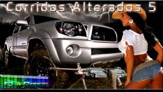 Corridos Alterados 5 Dj PeRico