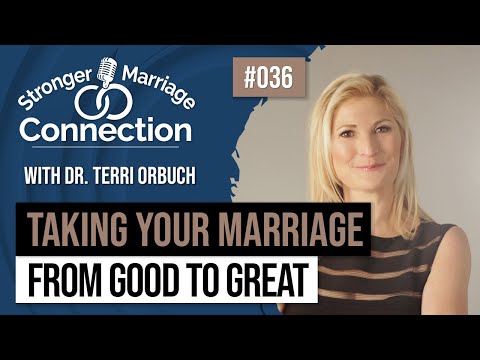Taking Your Marriage From Good to Great