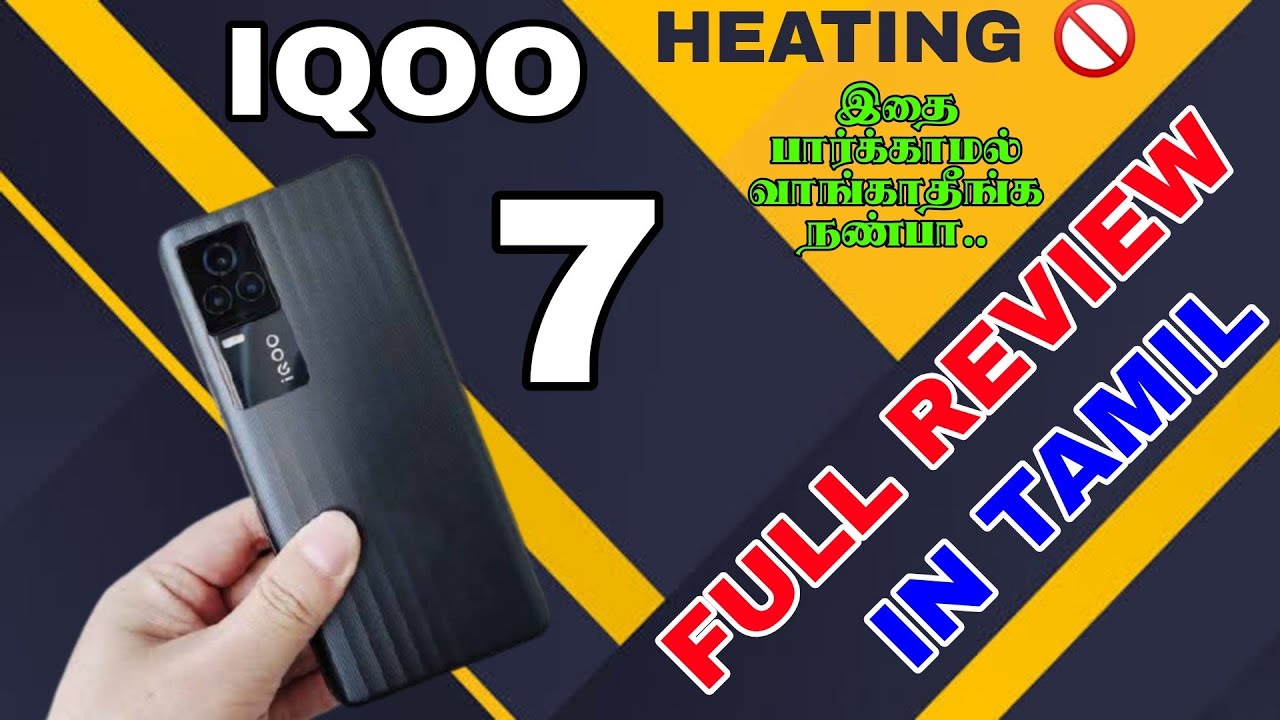 IQOO 7 FULL REVIEW IN TAMIL | iqoo 7 tamil review |
