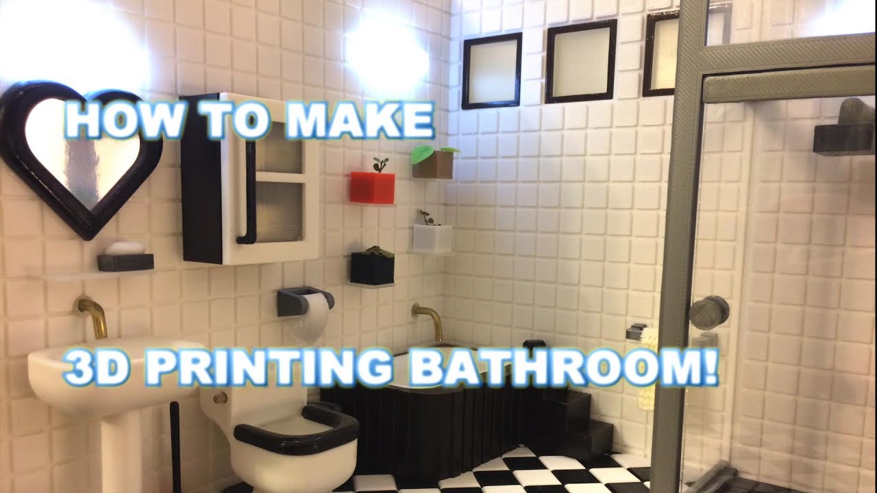 How to make 3D printing Bathroom! | Tutorial - YouTube