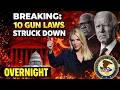10 Gun Laws Just Struck Down by Courts 2024–2026 What Gun Owners Must Know Now