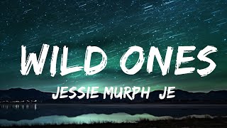 Jessie Murph, Jelly Roll - Wild Ones |1hour Lyrics
