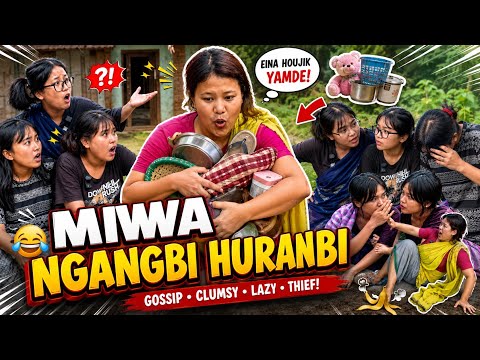 Miwa Ngangnabi Huranbi || A Comedy Video