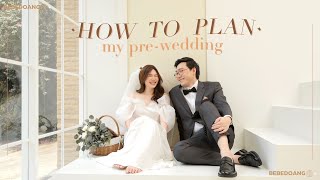 HOW TO เตรียม pre-wedding แบบเกาหลีมินิมอล ในงบประหยัด | BEBE DOANG