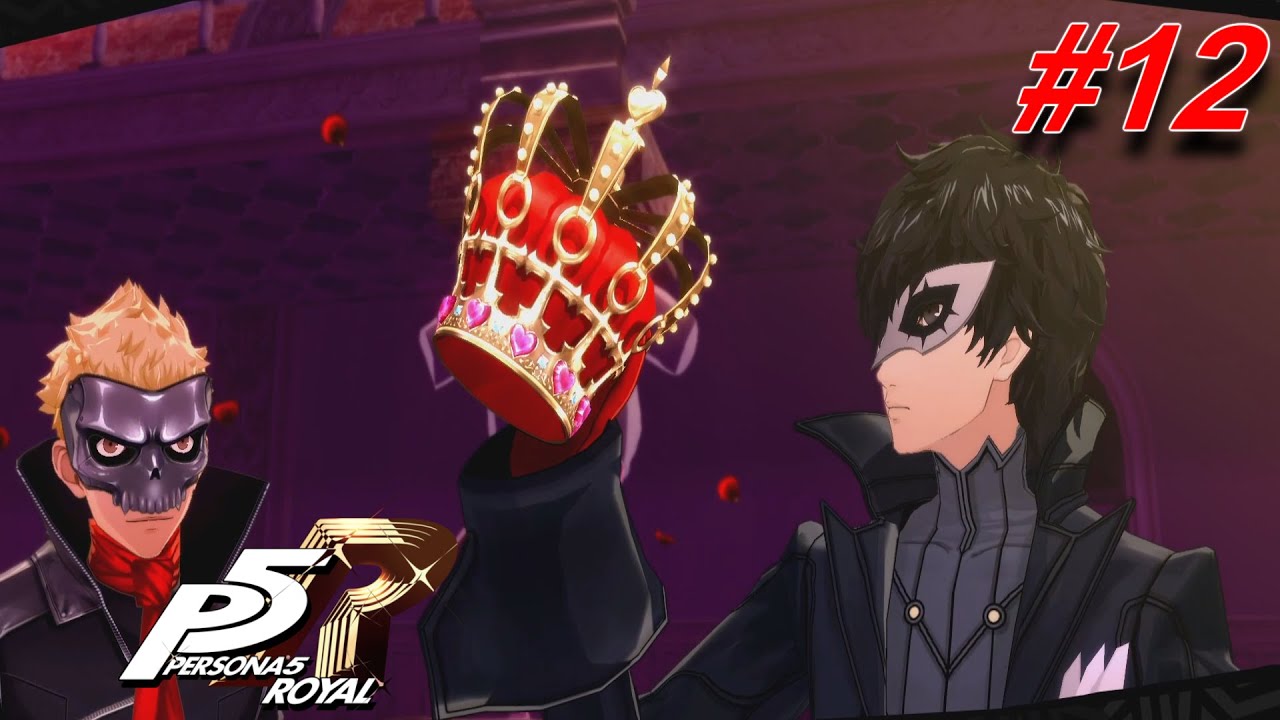 That crown is coming home with us! (Let's Play Persona 5 Royal Episode ...