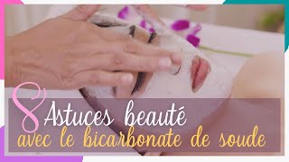 8 astuces beauté avec le bicarbonate de soude