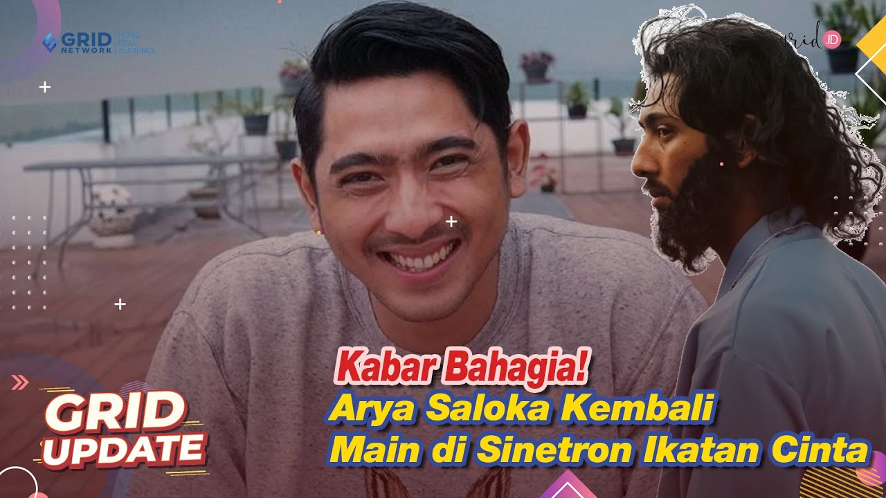 Kabar Bahagia Bagi Penggemar Ikatan Cinta, Arya Saloka Umumkan Kembali