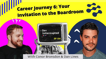 Career Journey 6: Your Invitation to the Boardroom with LinearB (#154)