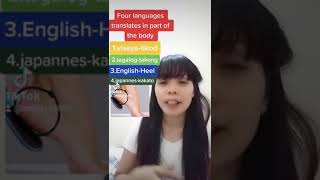 Part of the body in Four languages translates in visaya, tagalog, English and Japanese basic