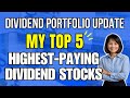 Top 5 dividend paying stocks in my portfolio  revealing my dividend stocks portfolio