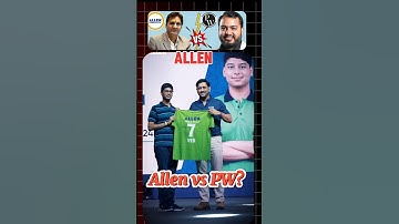 Allen vs PhysicsWallah best coaching||IIT JEE coaching #pw #allen #shorts