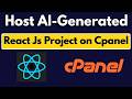Easiest Way to Host AI Generated React JS Project on cPanel