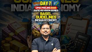 Basel Norms Explained Simply | Rapid Revision UPSC Prelims 2026 Day 7 | National Income | Economy