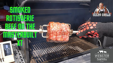 ROTISSERIE SMOKED BEEF COOKED ON THE MASTERBUILT XT