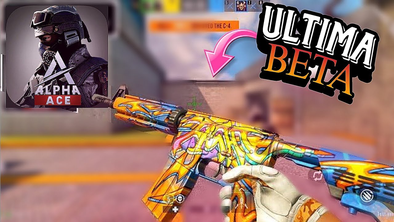 ÚLTIMO BETA DO ALPHA ACE! ( CS-GO MOBILE ) - YouTube