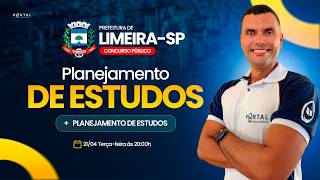 CONCURSO PREF. LIMEIRA/SP: PLANEJAMENTO DE ESTUDOS + LANÇAMENTO DO CURSO