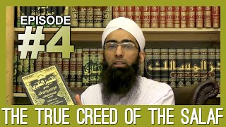 The true creed of salaf- ep 4- quotes from pious salaf