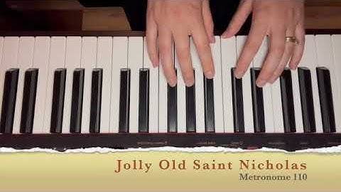 Jolly Old Saint Nicholas Piano Tutorial