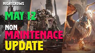 NIGHTCROWS : MAY 12 2026 NON MAINTENANCE UPDATE #nightcrows  #nightcrowsglobal  #mmorpg