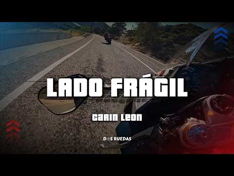 Carin Leon - Fragile Side (Lyrics)