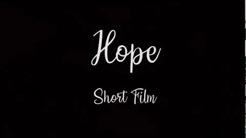 Hope (Short Film) Animatic
