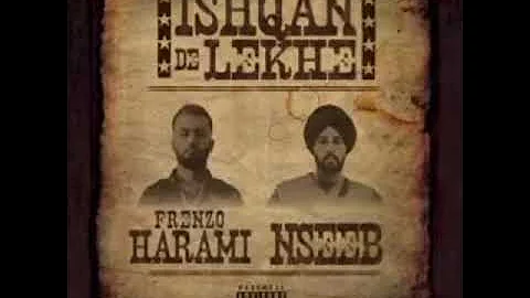 Frenzo Harami ft Nseeb604 & 2pac - Ishqan De Lekhe Remix Westside Ent