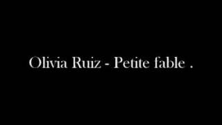 Vignette de la vidéo "Olivia Ruiz - Petite Fable"