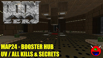 Doom 2: Doom Zero - MAP24 Booster Hub - All Secrets