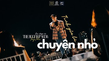 CHÂU ĐĂNG KHOA |"TÌNH YÊU LÀ CHUYỆN NHỎ"(Châu Đăng Khoa) | Live in THE ROOFTOP SHOW 25.07.2020