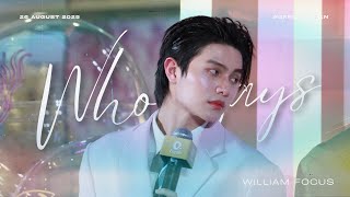 082625 Lykn William - หูดับ (Who Says) @ Ctw [Fancam]