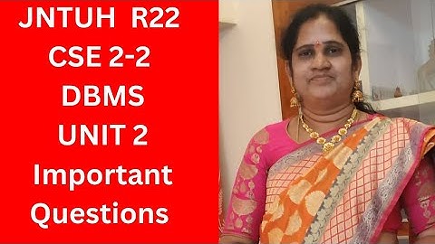 DBMS JNTUH R22 CSE AIML 2-2  unit 2 Important Questions