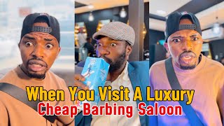 When You Visit A Luxury Cheap Barbering Saloon