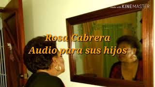 Rosa Cabrera Audio para sus Hijos 3