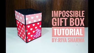 IMPOSSIBLE GIFT BOX | By: Riya Sharma