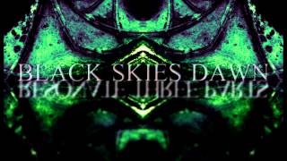 Black Skies Dawn - Resonate Three Parts