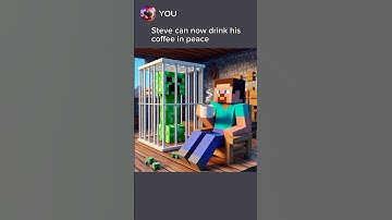 Minecraft Steve and Annoying Creeper 🤫🧏🏼 #chatgpt #ai #aigenerated #mewing