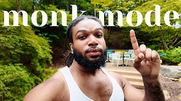 going monk mode for one month can change your life forever (follow these 3 steps)
