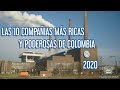 TOP: LAS 10 COMPAÑIAS MÁS RICAS Y PODEROSAS DE COLOMBIA 2020, LAS 10 EMPRESAS MÁS RICAS DE COLOMBIA