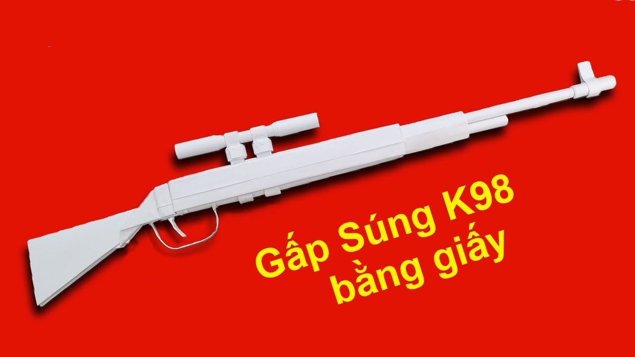 Cách làm súng bắn tỉa bằng giấy | k98, awm, mp40, mp5, m1887, ak47... - Dễ làm nhất tại Foci - Foci - Thời Trang Cao Cấp Cho Người Việt